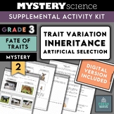 Mystery Science Kit | Grade 3- Mystery 2 - Trait Variation