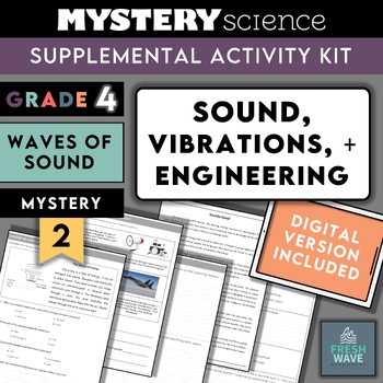 Preview of Mystery Science Kit | Grade 4 - Mystery 2 - Sound + Vibrations | Digital