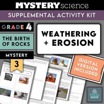 Preview of Mystery Science Kit | Grade 4 - Mystery 3 - Weathering + Erosion | Digital