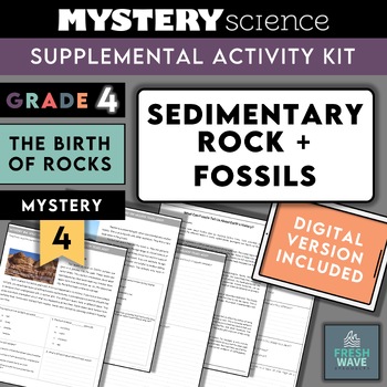 Preview of Mystery Science Kit | Grade 4 - Mystery 4 - Sedimentary Rock, Fossils | Digital