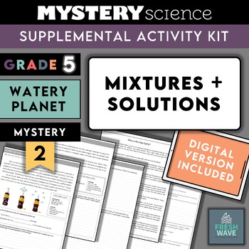 Preview of Mystery Science Kit | Grade 5 | Mystery 2 | Mixtures and Solutions | Salinity