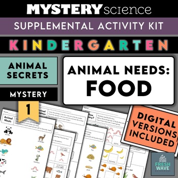 Preview of Mystery Science Kit | Kindergarten | Mystery 1 | Animal Needs: Food | Digital