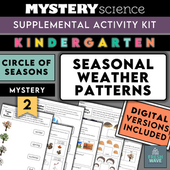 Preview of Mystery Science Kit | Kindergarten | Mystery 2 | Circle of Seasons | Weather