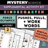Mystery Science Kit | Kindergarten | Mystery 2 | Forces, P