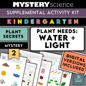 Preview of Mystery Science Kit | Kindergarten | Mystery 2 | Plant Needs | Digital Printable