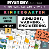 Mystery Science Kit | Kindergarten | Mystery 2 | Sunny Ski