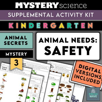 Preview of Mystery Science Kit | Kindergarten | Mystery 3 | Animal Needs: Safety | Digital