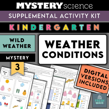 Preview of Mystery Science Kit | Kindergarten | Mystery 3 | Wild Weather | Digital + Print
