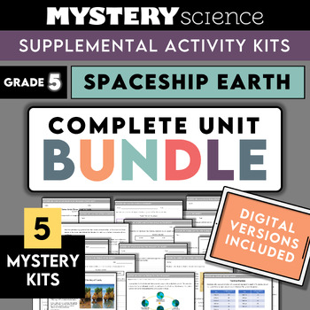 Preview of Mystery Science Kits | Grade 5 | Unit Bundle | Spaceship Earth | Earth + Moon