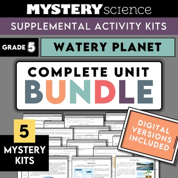 Preview of Mystery Science Kits | Grade 5 | Unit Bundle | Watery Planet | Water Cycle