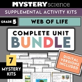 Mystery Science Kits | Grade 5 | Unit Bundle | Web of Life
