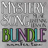 Mystery Song Music Listening: Bundle #2