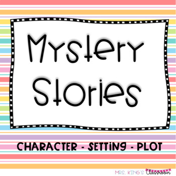 Preview of Mystery Stories - Practice with Character, Setting, and Plot