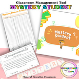 Mystery Student - Classroom Management tool - General Educ