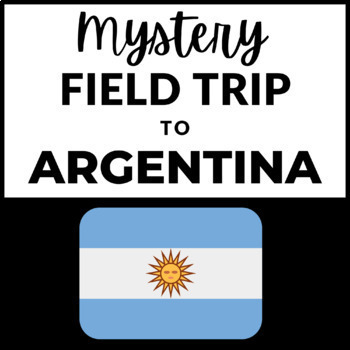 Preview of Mystery Virtual Field Trip to Argentina