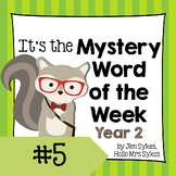 Mystery Word of the Week 5, Year 2
