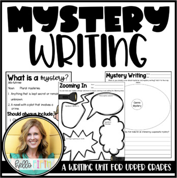 Preview of Mystery Writing Mini Unit for Upper Graders