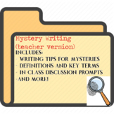Mystery Writing Presentation (teacher version)