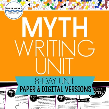 Preview of Myth Writing Unit - 8 days of writing lessons! (PDF and Digital Versions)