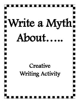 creative writing myth ideas