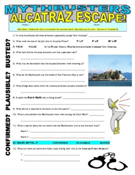 Preview of Mythbusters : Alcatraz Escape (science video worksheet / STEM / sub plans)
