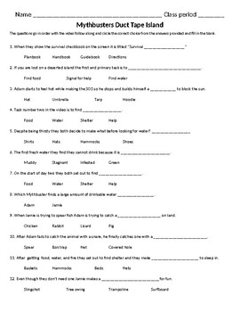 Preview of Mythbusters Duct Tape Island  S10E1 video follow along questions.  W/answer key.