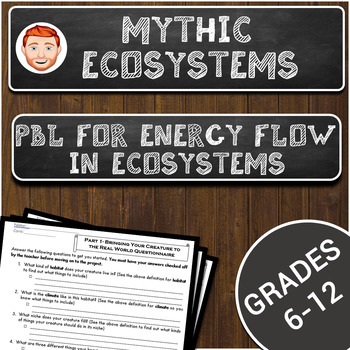 Preview of Mythic Ecosystems- PBL for Energy Flow in Ecosystems