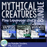Mythical Creatures Mini Language Unit Bundle
