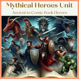 Mythical Heroes Unit - World Literature For High School - 