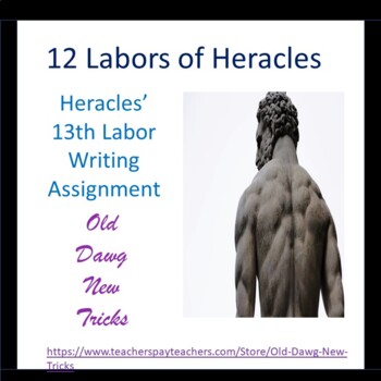 Preview of Mythology: Heracles' Thirteenth Labor Writing Assignment