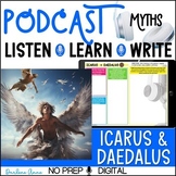 Mythology Icarus & Daedalus Podcast Listening & Writing Ac