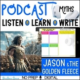 Mythology Jason & the Golden Fleece Podcast Listening & Wr