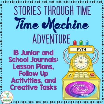 Preview of Myths, Legends, Fables & Fairy Tales | NZ School Journal Time Travel Adventure