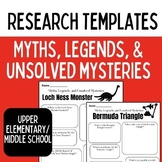 Myths, Legends, and Unsolved Mysteries Research Templates 
