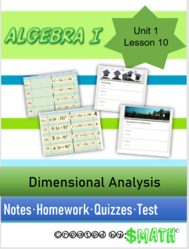 Preview of N.Q.1 Algebra 1 Unit 1 Complete Lesson 10 Dimensional Analysis
