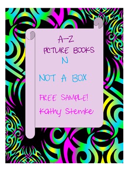 Preview of N is for Not a Box FREE sample A-Z Picture Book Activities