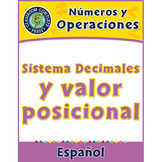 Números y Operaciones: Sistema Decimales y valor posiciona