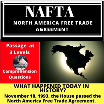 Preview of NAFTA (North America Free Trade Agreement) Reading Passage November 18