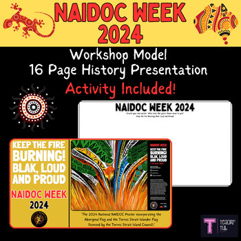 Preview of NAIDOC Week 2024 - History Lesson Presentation & Independent Activity