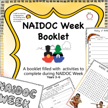 Preview of NAIDOC Week Activity Booklet Yr3-Yr6