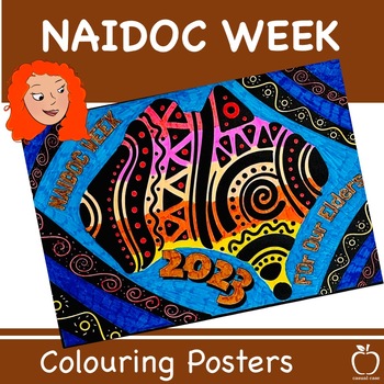 Preview of NAIDOC Week Colouring Poster Display | For Our Elders 2023 Theme