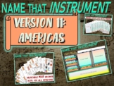 NAME THAT INSTRUMENT! Version 11 "INSTRUMENTS OF THE AMERI