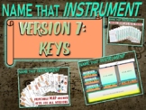 NAME THAT INSTRUMENT! Version 7 "INSTRUMENTS WITH KEYS" - 