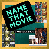 NAME THAT MOVIE Game Slide Presentation! For Back2School, 
