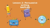 NAPLAN test preparation- persuasive and narrative writing