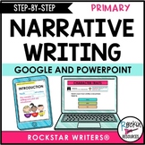 NARRATIVE WRITING - Step-By-Step WRITING® - PRIMARY WRITIN