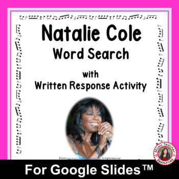 Preview of NATALIE COLE Music Lesson Worksheets and Activities for Google Slides