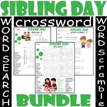 NATIONAL SIBLING DAY WORD SEARCH/SCRAMBLE/CROSSWORD BUNDLE PUZZLES