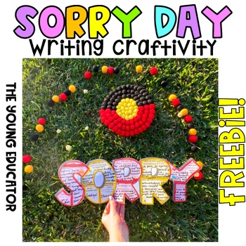 Preview of NATIONAL SORRY DAY WRITING CRAFTIVITY - RECONCILIATION WEEK - STOLEN GENERATIONS