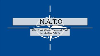 Preview of NATO. Introductory and Close Read Activity